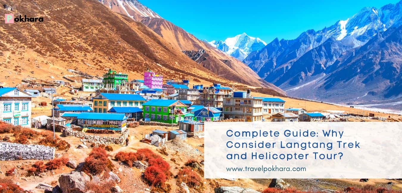 langtang terkking and helicopter ride